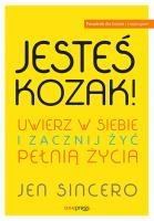 Jesteś kozak!. Autor: Jen Sincero. SmakLiter.pl Okładka książki Jesteś kozak!