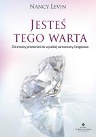 Jesteś tego warta. Autor: Levin Nancy. SmakLiter.pl Okładka książki Jesteś tego warta