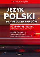 Język polski dla obcokrajowców.. Autor: Stanisław Mędak. SmakLiter.pl Okładka książki Język polski dla obcokrajowców.