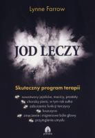 Jod leczy. Autor: Farrow Lynne. SmakLiter.pl Okładka książki Jod leczy