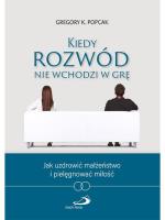 Okładka książki Kiedy rozwód nie wchodzi w grę