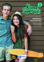 Klasse! Super! Toll! 3 Materiały ćwiczeniowe. Autor: Kozubska Marta, Zastąpiło Lucyna. SmakLiter.pl Okładka książki Klasse! Super! Toll! 3 Materiały ćwiczeniowe