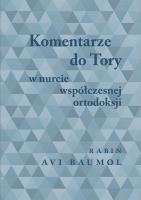 Komentarze do Tory w nurcie współczesnej ortodoksji. Autor: Avi Baumol. SmakLiter.pl Okładka książki Komentarze do Tory w nurcie współczesnej ortodoksji