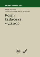 Koszty kształcenia wyższego. Autor: red. Urszula Sztanderska, Grotkowska Gabriela. SmakLiter.pl Okładka książki Koszty kształcenia wyższego