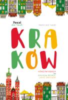 Kraków Slow travel. Autor: Rodacka Katarzyna, Łukasz Orbitowski. SmakLiter.pl Okładka książki Kraków Slow travel