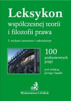 Leksykon współczesnej teorii i filozofii prawa 100 podstawowych pojęć. Autor: Jerzy Zajadło  (red.nauk.), Zeidler Kamil. SmakLiter.pl Okładka książki Leksykon współczesnej teorii i filozofii prawa 100 podstawowych pojęć