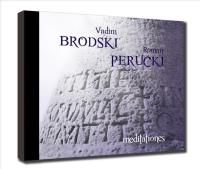 Meditationes. Vadim Brodski, Roman Perucki CD. Autor:   Praca zbiorowa. SmakLiter.pl Okładka książki Meditationes. Vadim Brodski, Roman Perucki CD