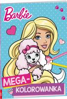 Megakolorowanka. Barbie. Autor: Opracowanie zbiorowe. SmakLiter.pl Okładka książki Megakolorowanka. Barbie