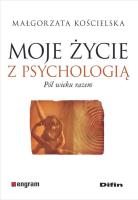Okładka książki Moje życie z psychologią