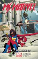 Ms Marvel: Pokolenie Czemu, tom 2. Autor: G. Willow Wilson, JACOB WYATT, Adrian Alphona. SmakLiter.pl Okładka książki Ms Marvel: Pokolenie Czemu, tom 2