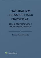 Okładka książki Naturalizm i granice nauk prawnych