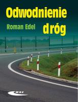 Odwodnienie dróg. Autor: Edel Roman. SmakLiter.pl Okładka książki Odwodnienie dróg