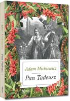 Pan Tadeusz. Autor: Adam Mickiewicz. SmakLiter.pl Okładka książki Pan Tadeusz