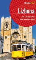Pascal GO! Lizbona. Autor: Gierak Krzysztof, Adamczak Sławomir, Firlej-Adamczak Katarzyna. SmakLiter.pl Okładka książki Pascal GO! Lizbona