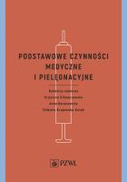 Okładka książki Podstawowe czynności medyczne i pielęgnacyjne