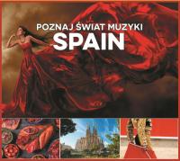 POZNAJ ŚWIAT MUZYKI SPAIN. Autor: FLAMENCO GUITAR, Andrzej Heimowski. SmakLiter.pl Okładka książki POZNAJ ŚWIAT MUZYKI SPAIN