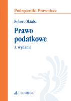 Prawo podatkowe Podręczniki wyd3. Autor: Oktaba Robert. SmakLiter.pl Okładka książki Prawo podatkowe Podręczniki wyd3