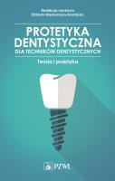 Okładka książki Protetyka stomatologiczna dla techników dentystycznych