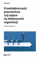 Okładka książki Przedsiębiorczość pracownicza i jej wpływ na efektywność organizacji