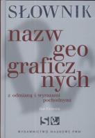 Słownik nazw geograficznych z odmianą i wyrazami pochodnymi. Autor: Grzenia Jan. SmakLiter.pl Okładka książki Słownik nazw geograficznych z odmianą i wyrazami pochodnymi