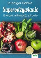 Okładka książki Superodżywianie