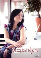 Okładka książki Szczęście od jutra