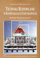 Okładka książki Techniki Budowalne w Kopleksach Zabytkowych