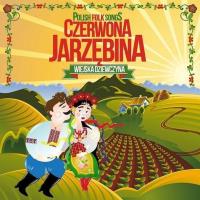 Wiejska Dziewczyna. Czerwona Jarzębina CD. Autor: praca zbiorowa. SmakLiter.pl Okładka książki Wiejska Dziewczyna. Czerwona Jarzębina CD