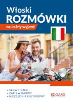 Włoski. Rozmówki na każdy wyjazd. Autor: Wojciech Wąsowicz. SmakLiter.pl Okładka książki Włoski. Rozmówki na każdy wyjazd