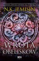 Wrota obelisków. Autor: Jemisin N.K., Małecki Jakub. SmakLiter.pl Okładka książki Wrota obelisków