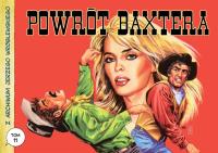 Z archiwum Jerzego Wróblewskiego 11 Powrót Baxtera. Autor: Wróblewski Jerzy. SmakLiter.pl Okładka książki Z archiwum Jerzego Wróblewskiego 11 Powrót Baxtera