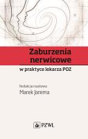 Zaburzenia nerwicowe w praktyce lekarza POZ. Autor: red. prof. Marek Jarema. SmakLiter.pl Okładka książki Zaburzenia nerwicowe w praktyce lekarza POZ