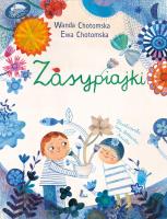 Zasypiajki. Autor: Chotomska Wanda i inni. SmakLiter.pl Okładka książki Zasypiajki