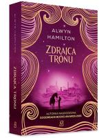 Zdrajca tronu. Autor: Alwyn Hamilton. SmakLiter.pl Okładka książki Zdrajca tronu