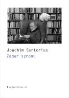 Zegar szronu i inne wiersze. Autor: Joachim Sartorius. SmakLiter.pl Okładka książki Zegar szronu i inne wiersze