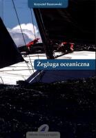 Żegluga oceaniczna. Autor: Baranowski Krzysztof. SmakLiter.pl Okładka książki Żegluga oceaniczna