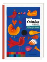 Agnieszka Osiecka dzieciom. Autor: Agnieszka Osiecka. SmakLiter.pl Okładka książki Agnieszka Osiecka dzieciom