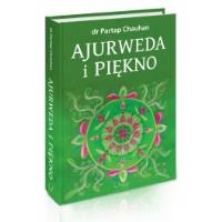 Ajurweda i piękno. Autor:   Praca zbiorowa. SmakLiter.pl Okładka książki Ajurweda i piękno