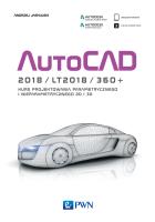 AutoCAD 2018/LT2018/360+. Autor: Jaskulski Andrzej. SmakLiter.pl Okładka książki AutoCAD 2018/LT2018/360+
