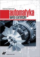 Automatyka Napęd elektryczny. Autor: Dębowski Andrzej. SmakLiter.pl Okładka książki Automatyka Napęd elektryczny