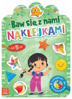 Okładka książki Baw się z nami naklejkami od 5 lat. Łamigłówki dla przedszkolaka