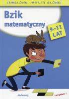 Bzik matematyczny. Łamigłówki mądrej główki. Autor: Rougier Roger. SmakLiter.pl Okładka książki Bzik matematyczny. Łamigłówki mądrej główki