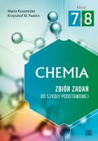 Chemia Zbiór zadań do szkoły podstawowej Klasy 7 i 8. Autor: Koszmider Maria, Krzysztof M.Pazdro. SmakLiter.pl Okładka książki Chemia Zbiór zadań do szkoły podstawowej Klasy 7 i 8