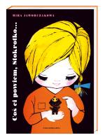 Coś ci powiem, Stokrotko. Autor: Mira Jaworczakowa, Krajnik Hanna. SmakLiter.pl Okładka książki Coś ci powiem, Stokrotko