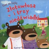 Czas na bajkę. Złotowłosa i trzy niedźwiadki. Autor: Rosie Butcher (ilustr.). SmakLiter.pl Okładka książki Czas na bajkę. Złotowłosa i trzy niedźwiadki