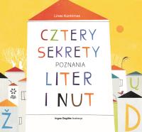 Cztery sekrety poznania liter i nut. Autor: LINAS KONTRIMAS. SmakLiter.pl Okładka książki Cztery sekrety poznania liter i nut