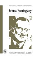 Ernest Hemingway. Autor: Ewa Barbara Łuczak. SmakLiter.pl Okładka książki Ernest Hemingway