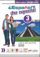Espanol por supuesto 3-A2+ podręcznik. Autor: Rodriguez Oscar, Sousa David R.. SmakLiter.pl Okładka książki Espanol por supuesto 3-A2+ podręcznik
