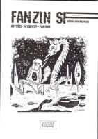 Fanzin SF Artyści wydawcy fandom. Autor: Nowakowski Artur. SmakLiter.pl Okładka książki Fanzin SF Artyści wydawcy fandom