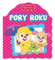 Fisher Price. Pory roku. Autor:   Praca zbiorowa. SmakLiter.pl Okładka książki Fisher Price. Pory roku
